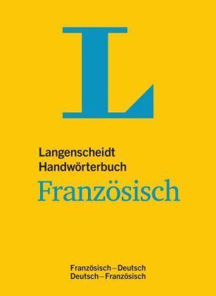 Langenscheidt Handwörterbuch Französisch Französisch-Deutsch, Deutsch-Französisch. Rund